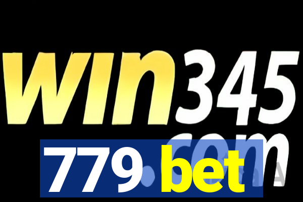 779 bet